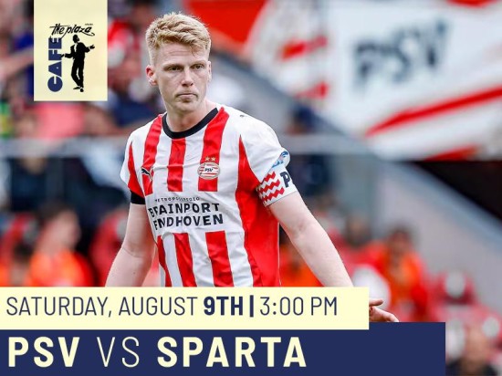Catch PSV vs Sparta Live at Café the Plaza