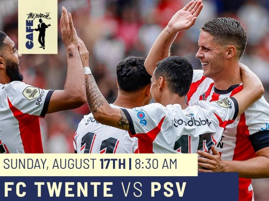 Catch FC Twente vs PSV Live at Café the Plaza