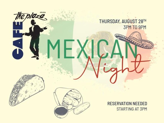 Mexican Night at Café the Plaza