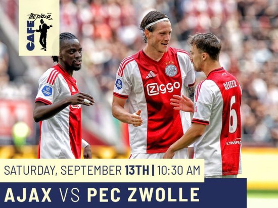 Catch Ajax vs. PEC Zwolle Live at Café the Plaza