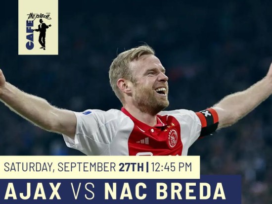Watch Ajax vs NAC Breda Live at Café the Plaza