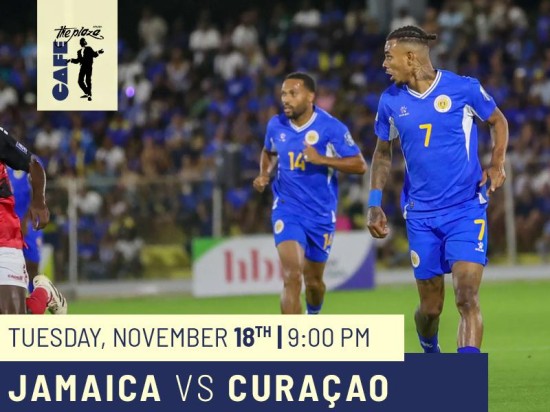 Cheer for Curaçao: Jamaica vs. Curaçao Live at Café the Plaza