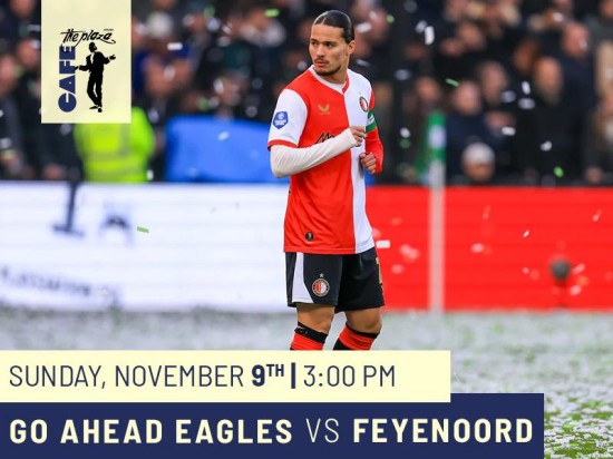 Eredivisie Live at Café the Plaza Go Ahead Eagles vs Feyenoord