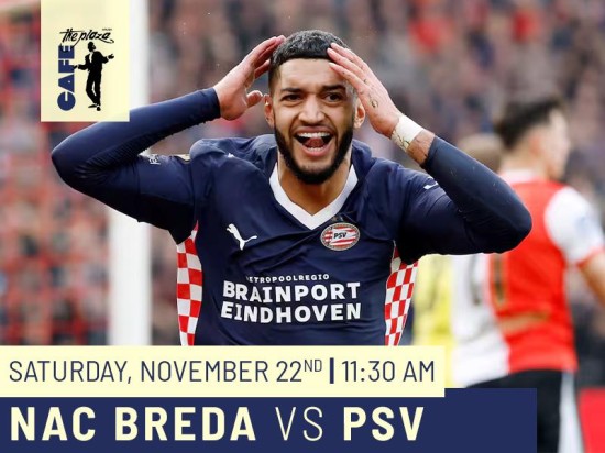 Live Eredivisie Match: NAC Breda vs PSV at Café the Plaza