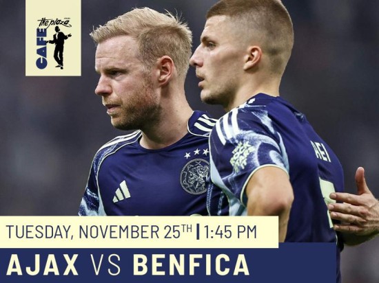 Watch Ajax vs Benfica Live at Café the Plaza