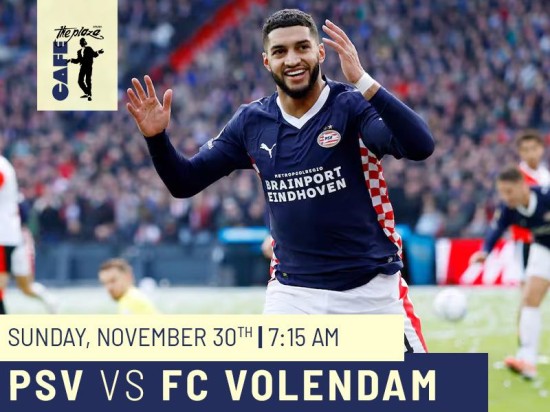 Watch PSV vs FC Volendam Live at Café the Plaza