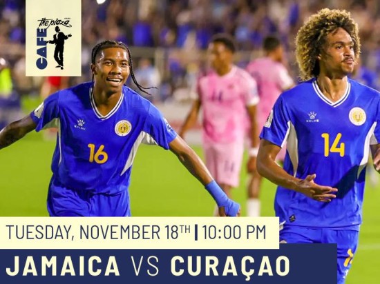 Cheer for Curaçao: Jamaica vs. Curaçao Live at Café the Plaza