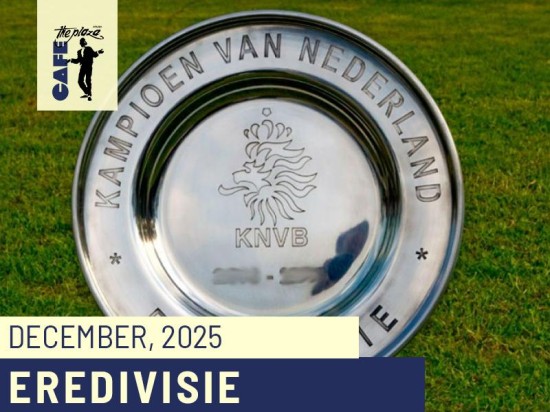 Catch Every Eredivisie Moment Live at Café the Plaza