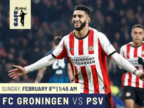 FC Groningen vs PSV — Eredivisie Live at Café the Plaza