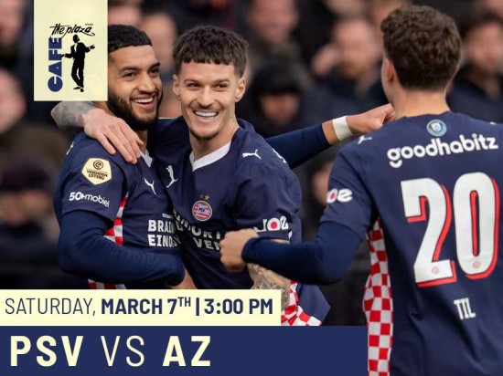 Watch PSV vs AZ Live at Café the Plaza