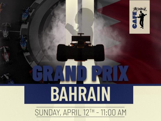 Catch the Thrill of the Bahrain Grand Prix at Café the Plaza