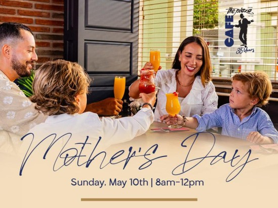 Mother’s Day Breakfast at Café the Plaza